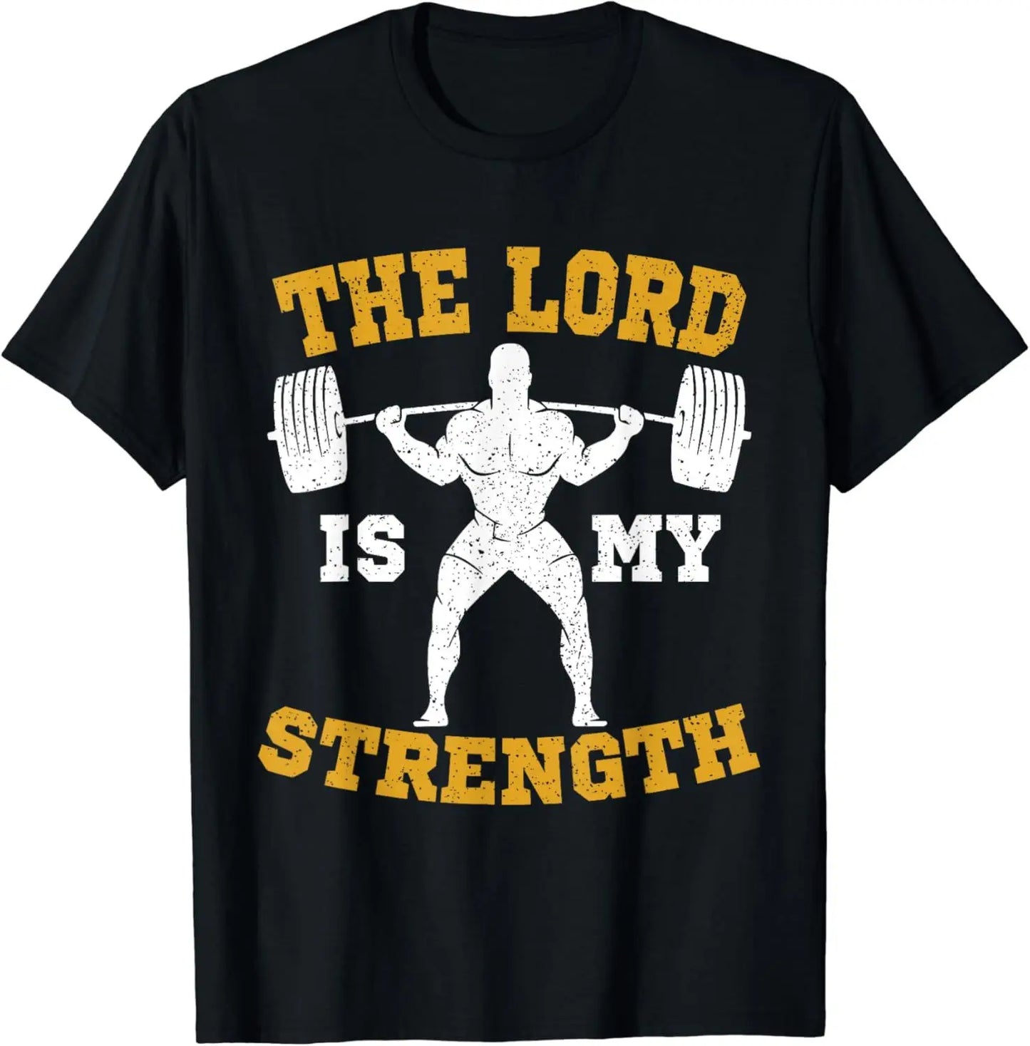Workout The Lord Is My Strength Shirt