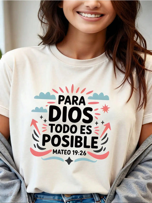 Para Dios Todo es Posible Women's Christian T-Shirt - Inspirational Faith-Based Design, Everyday Wear