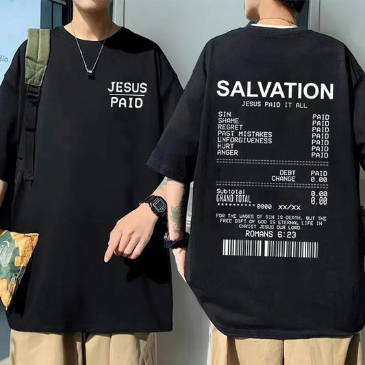 Christian Salvation Jesus Paid It All Graphic Tshirt Men Women's Fashion Oversized Short Sleeve Unisex Hip Hop Vintage T-shirt